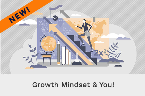 Growth Mindset & You