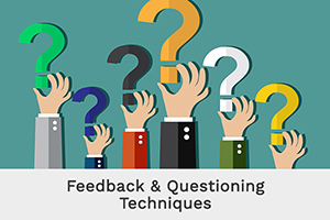 Feedback & Questioning Techniques